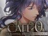 CAFE 0 ~The Sleeping Beast~ REMASTERED