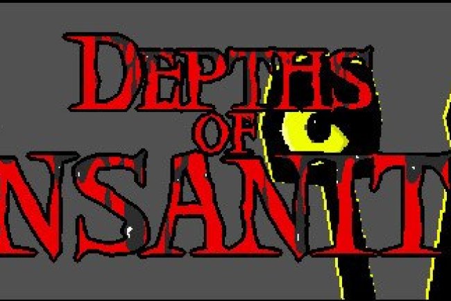 Depths of Insanity