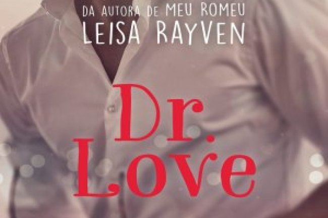 Dr. Love - Leisa Rayven