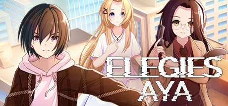 ELEGIES: Aya