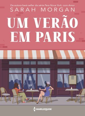 Um verão em Paris - Sarah Morgan