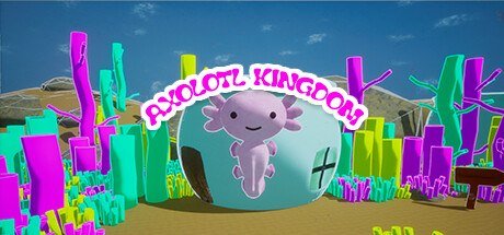 Axolotl Kingdom