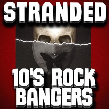 Stranded 10's Rock Bangers (2023)