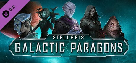 Stellaris: Galactic Paragons [PT-BR]