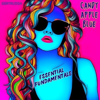 Candy Apple Blue - Essential Fundamentals (2023)