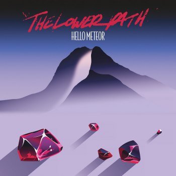 Hello Meteor - The Lower Path (2023)