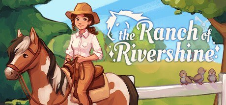 The Ranch of Rivershine