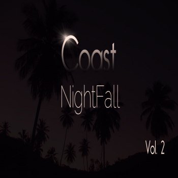 Sellorekt/LA Dreams - Coast NightFall Vol. 2 (2012)