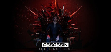 ASSASSIN: The First List