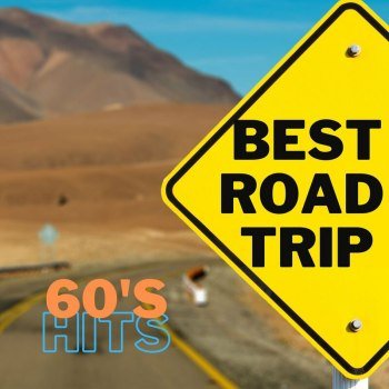 Best Road Trip 60's Hits (2023)