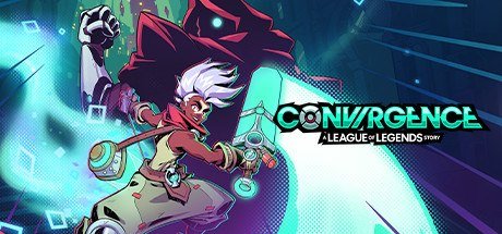 CONVERGENCE: A League of Legends Story [PT-BR]