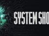 System Shock [PT-BR]