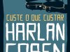 Custe o que Custar - Halan Coben