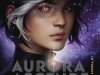 Aurora Ascende (Ciclo Aurora Livro 1) - Amie Kaufman