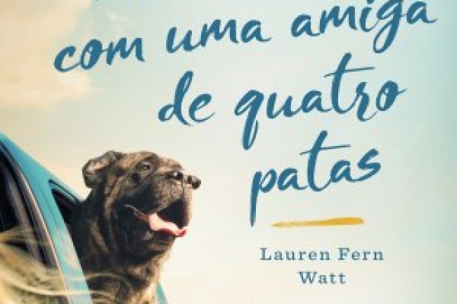 Minha Vida com uma Amiga de Quatro Patas - Lauren Fern Watt