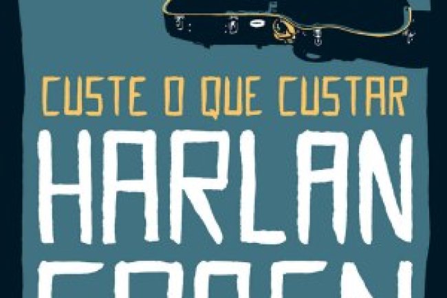 Custe o que Custar - Halan Coben