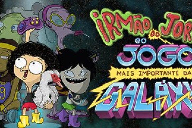 Irmão do Jorel e o Jogo Mais Importante da Galáxia
