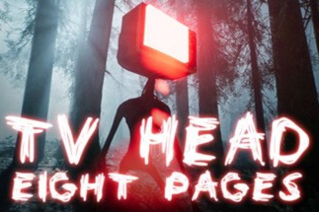 TV Head: Eight Pages