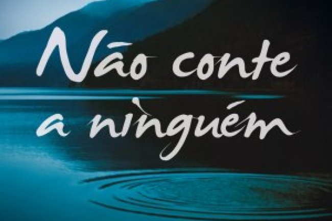 Não Conte a Ninguém - Harlan Coben