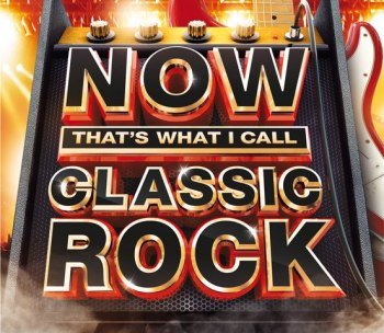 Now That's What I Call Classic Rock [3 CD] (2015)