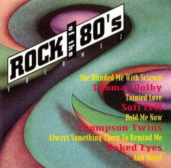 Rock Of The '80s - Vol. 02 (1992)