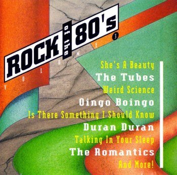 Rock Of The '80s - Vol. 03 (1992)