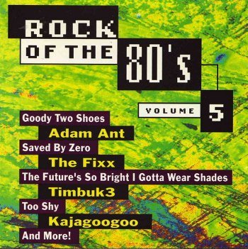 Rock Of The '80s - Vol. 05 (1993)