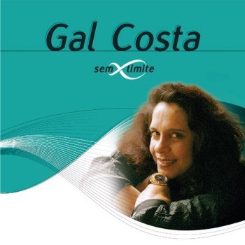 Gal Costa - Sem Limite (2001)