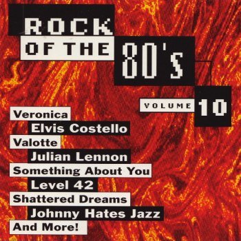 Rock Of The '80s - Vol. 10 (1994)