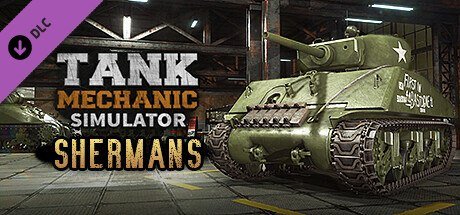 Tank Mechanic Simulator - Shermans DLC [PT-BR]