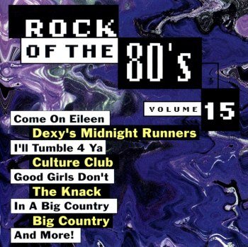 Rock Of The '80s - Vol. 15 (1994)