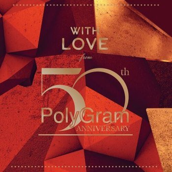 With Love From PolyGram 50th Anniversary [3 CD] (2020)