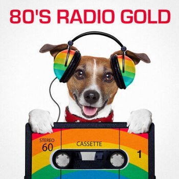 80's Radio Gold (2014)