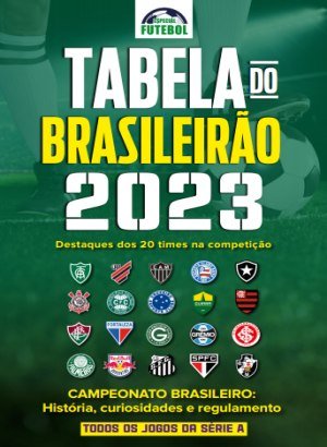 Especial Futebol - Tabela do Brasileirão 2023