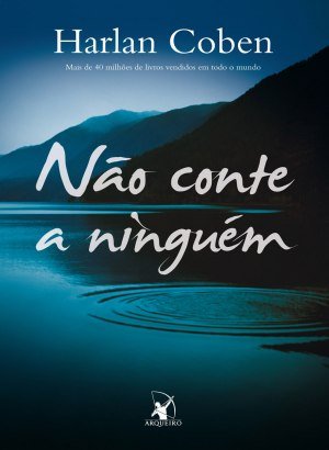 Não Conte a Ninguém - Harlan Coben