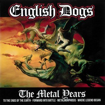 English Dogs - The Metal Years (2014)