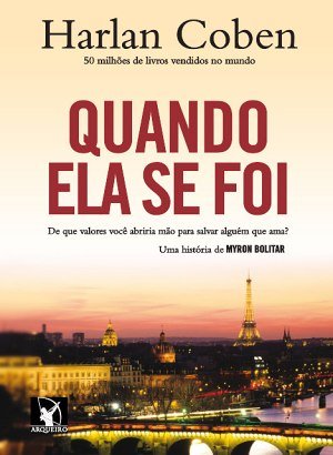 Quando Ela se Foi - Harlan Coben