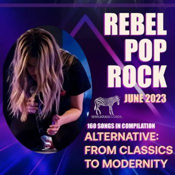 Rebel Pop Rock: Indie Release (2023)
