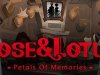 Rose and Lotus: Petals of Memories