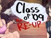 Class of '09: The Re-Up