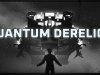 Quantum Derelict