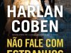 Não Fale com Estranhos - Harlan Coben