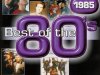 Best Of The 80's - 1985 (2002)