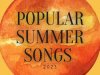 Popular Summer Songs 2023 (2023)