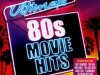 Ultimate 80s Movie Hits [2CD] (2010)