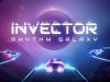 Invector: Rhythm Galaxy