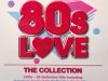 80s Love: The Collection [2CD] (2015) MP3