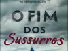 O Fim dos Sussurros - Ruta Sepetys