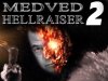 Medved Hellraiser 2