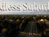 Endless Suburbia